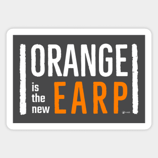 Orange Is The New Earp - Wynonna Earp #BringWynonnaHome Magnet